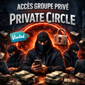 🔒 ACCÈS GROUPE PRIVÉ PRIVATE CIRCLE ⭕️😶‍🌫️